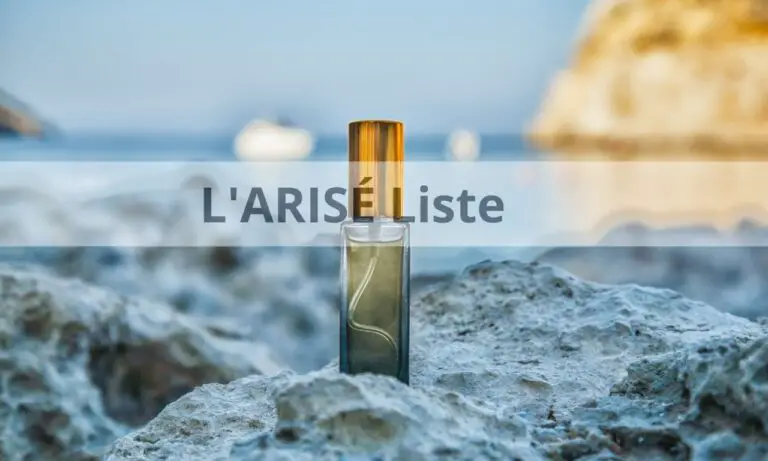L’ARISÉ Liste: Die beste Parfümkollektion auf einen Blick